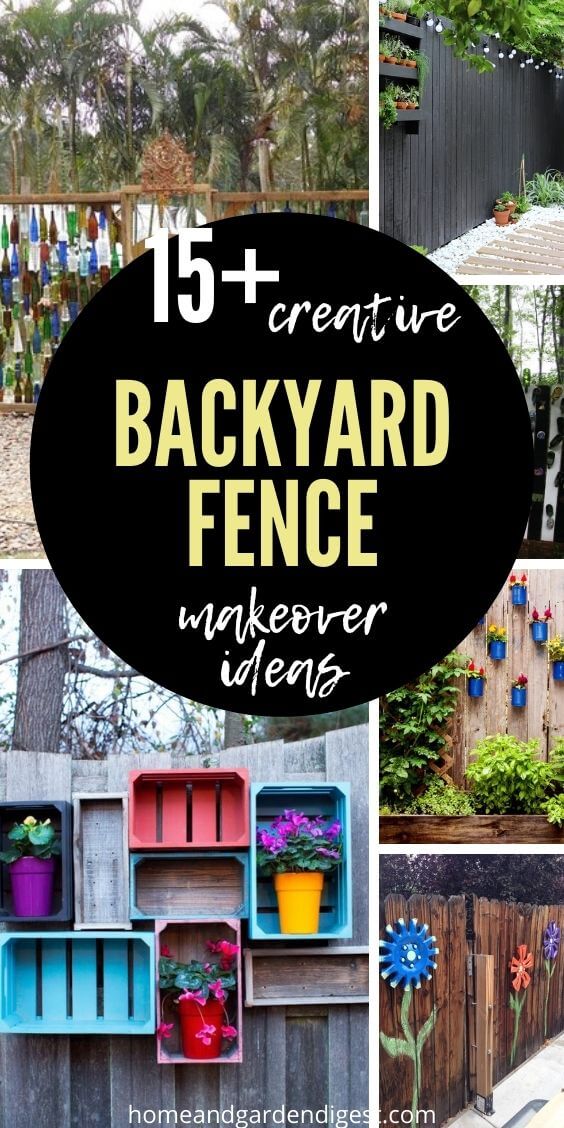 15 Backyard Garden Fence Makeover DIY Ideas & Projects