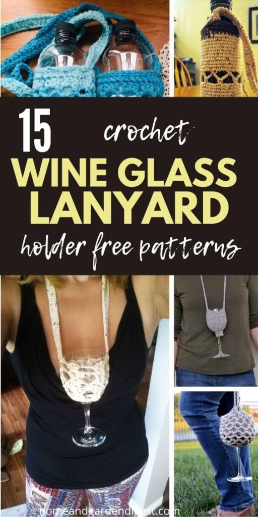15 Best Crochet Wine Glass Lanyard Holder Free Patterns